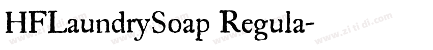 HFLaundrySoap Regula字体转换